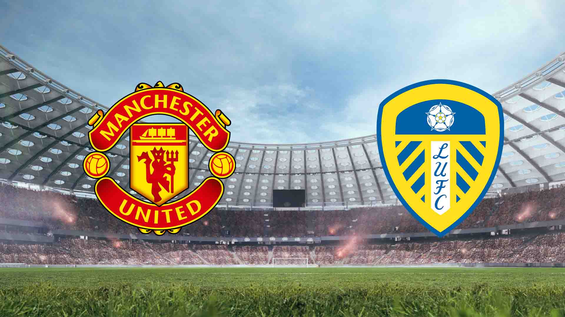 Tempat Menonton Manchester United vs Leeds United - Live Streaming 2025