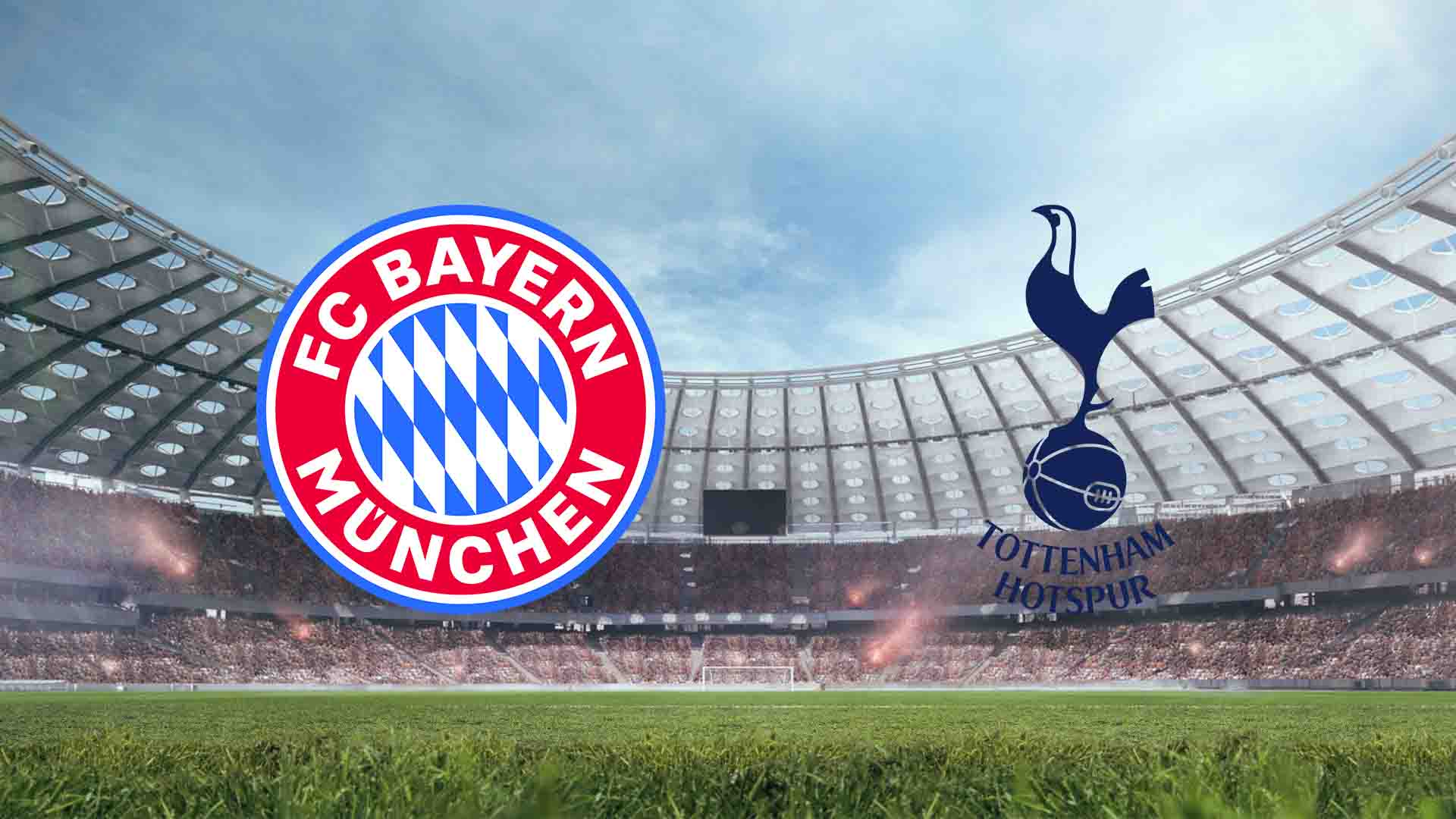 Tempat Menonton Bayern München vs Tottenham - Live Streaming Match Uji Coba