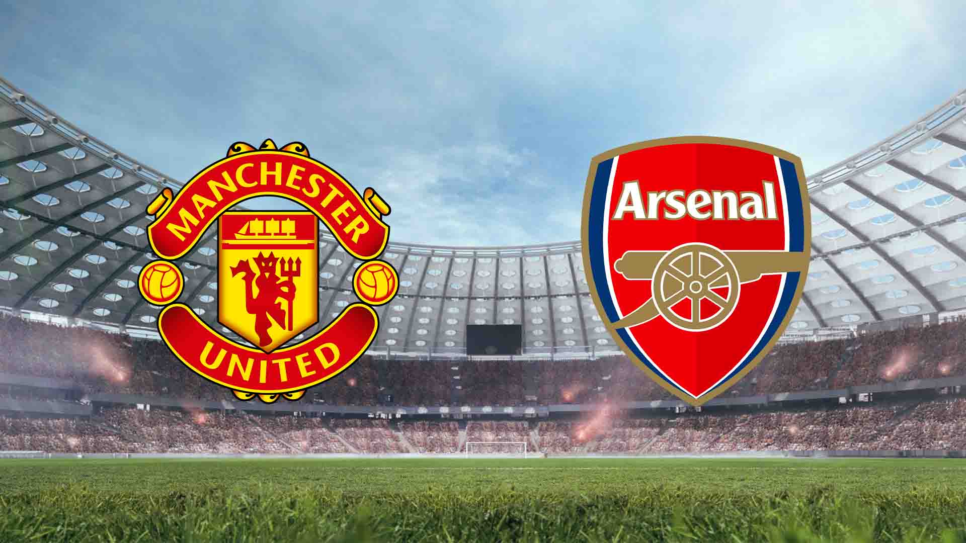 Tempat Menonton Man United vs Arsenal - Live Streaming EPL