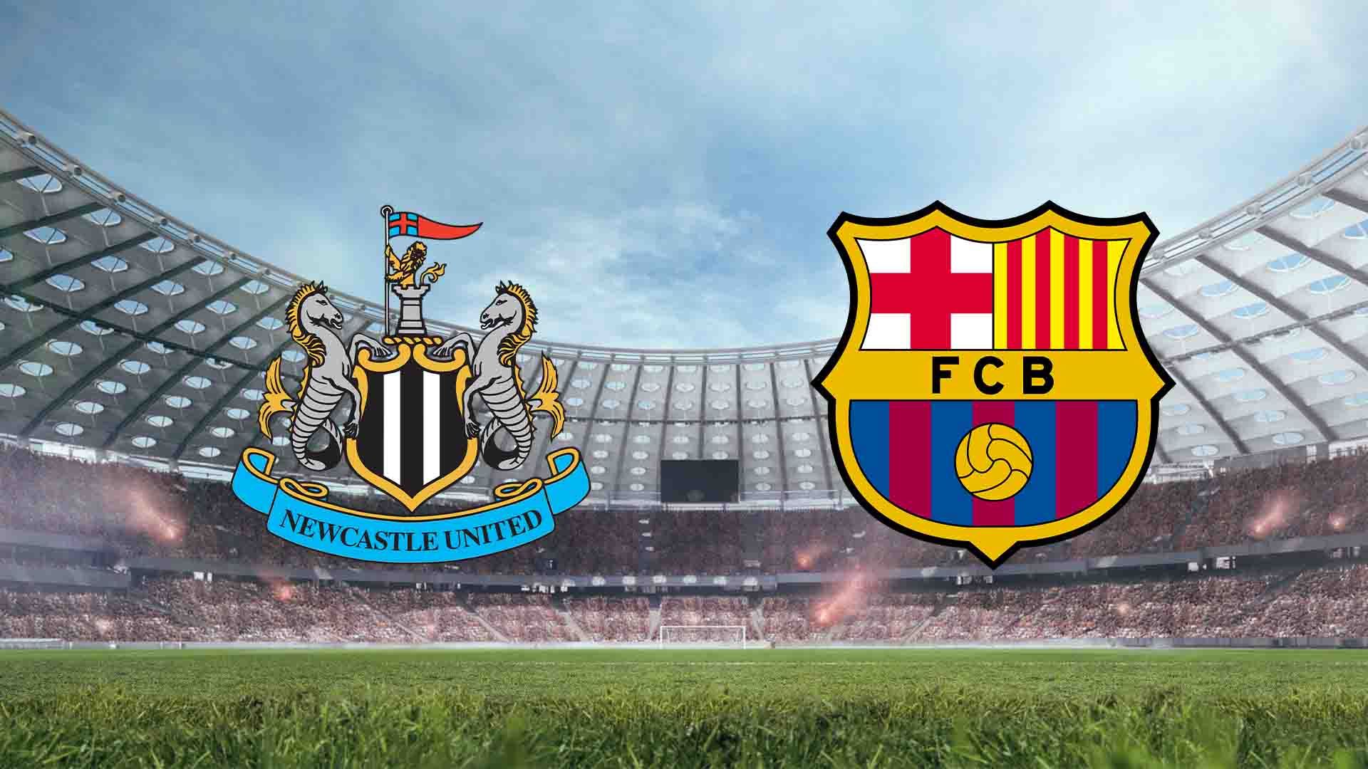 Tempat Menonton Newcastle United vs Barcelona Live Streaming 2025