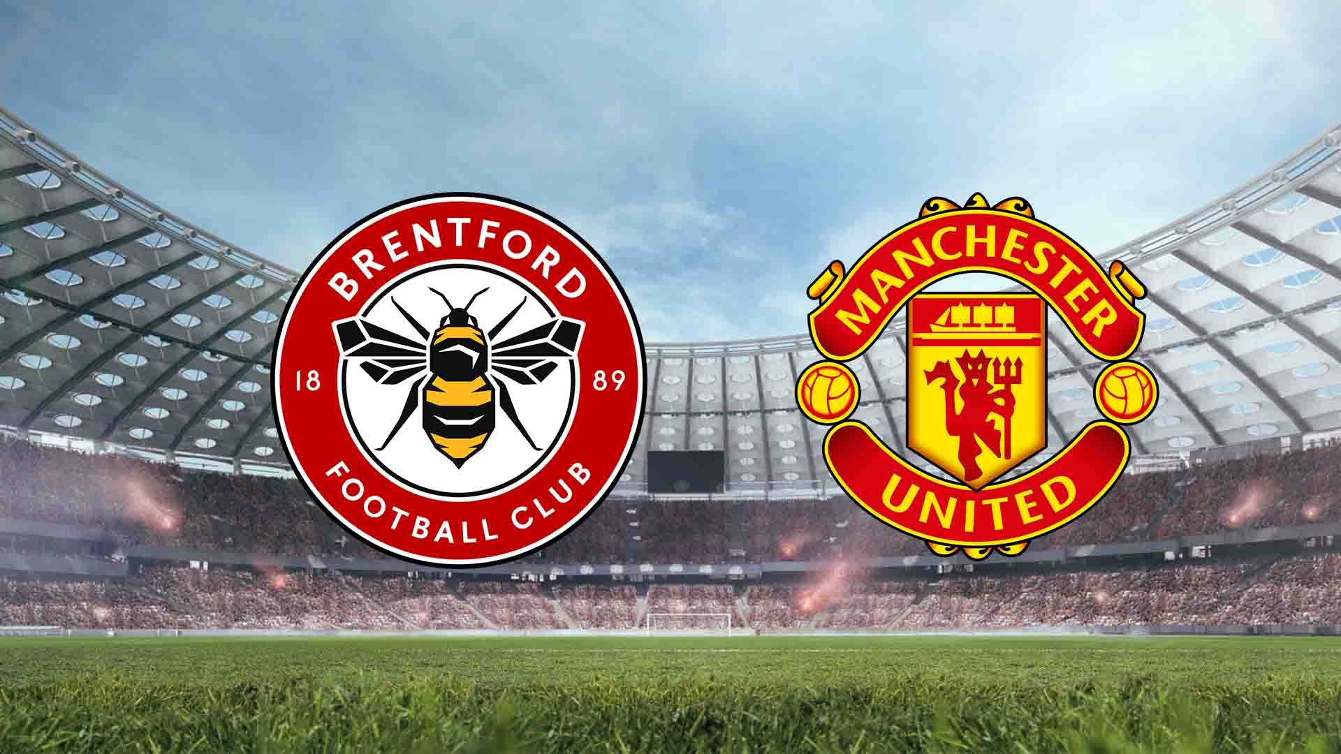 Tempat Menonton Brentford vs Man United  Live Streaming 2025