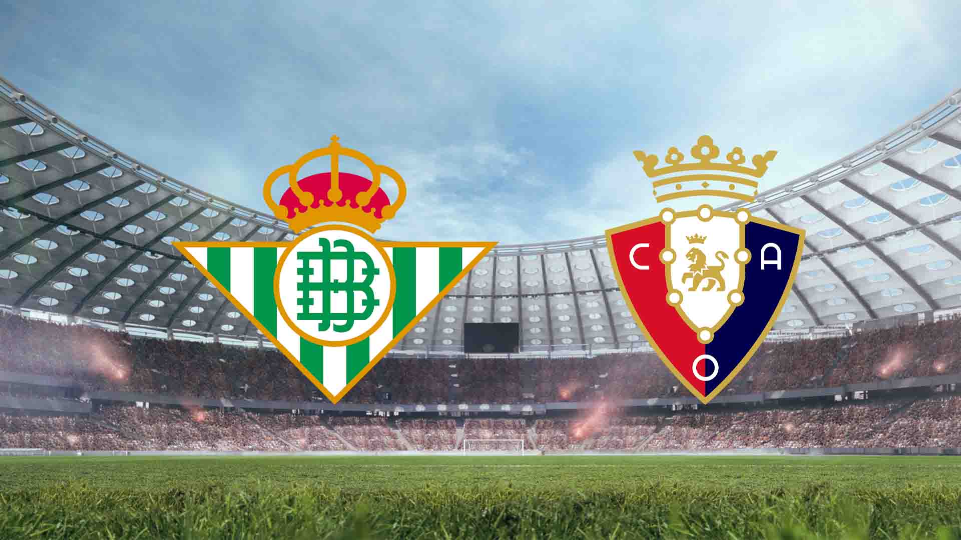 Tempat Menonton Real Betis vs Osasuna  Live Streaming 2025