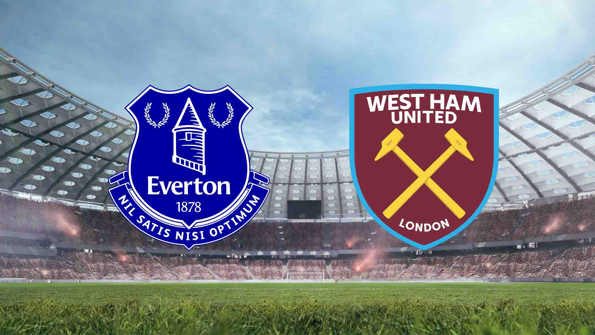 Tempat Menonton Everton vs West Ham Live Streaming 2025