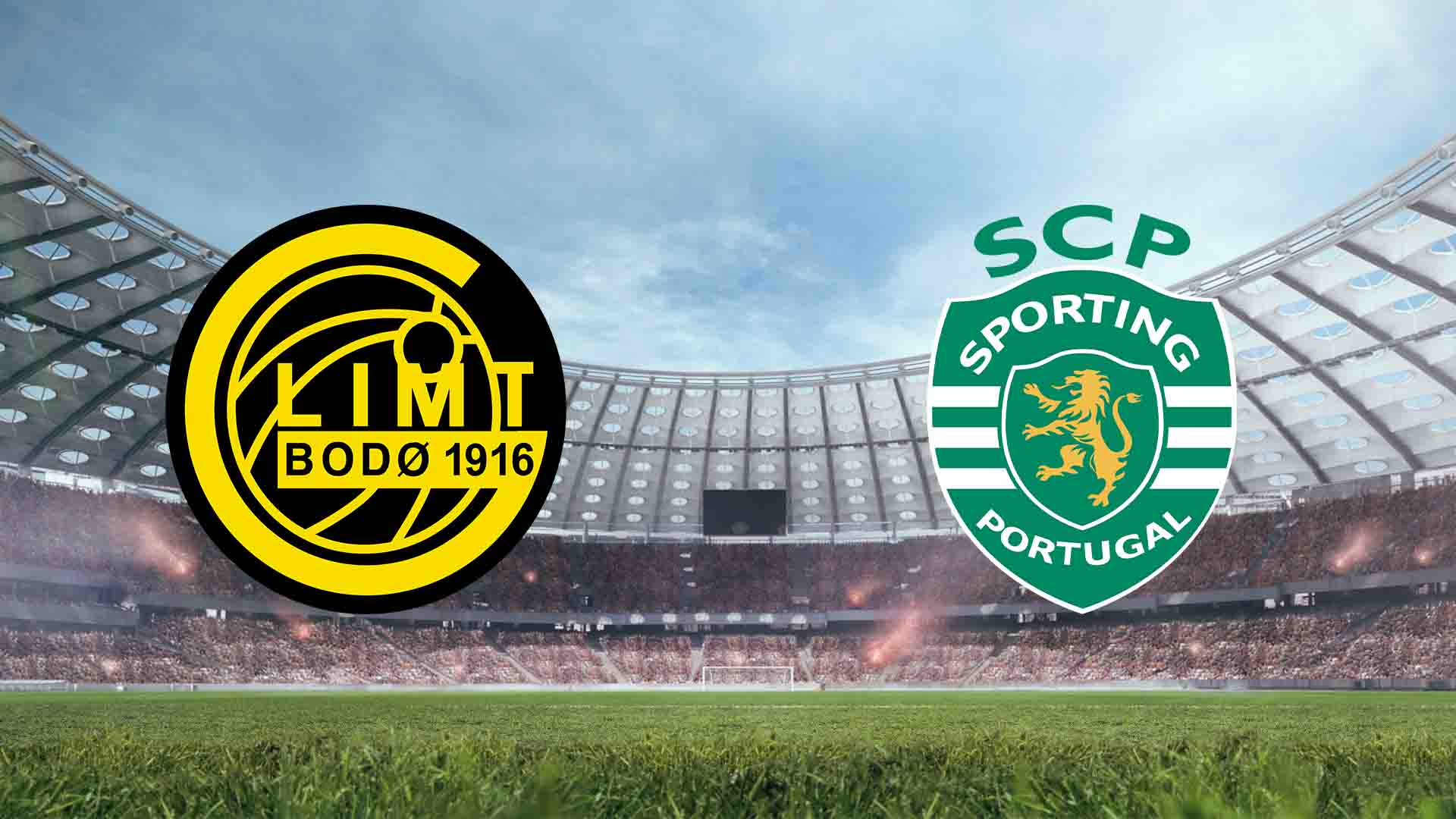Tempat Menonton Bodo/Glimt vs Sporting CP Live Streaming 2026
