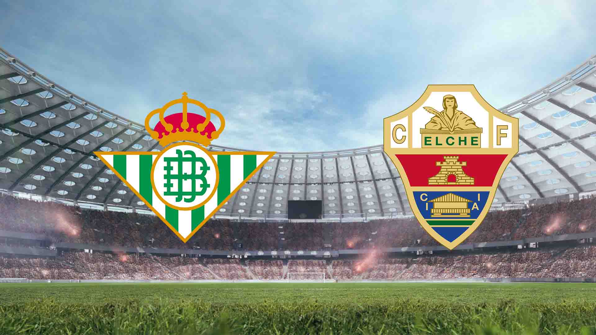 Tempat Menonton Real Betis vs Elche Live Streaming 2026